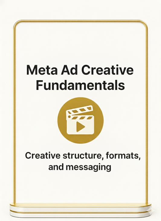 Meta Ad Creative Fundamentals